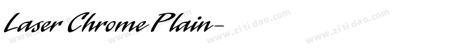 Laser Chrome Plain字体转换